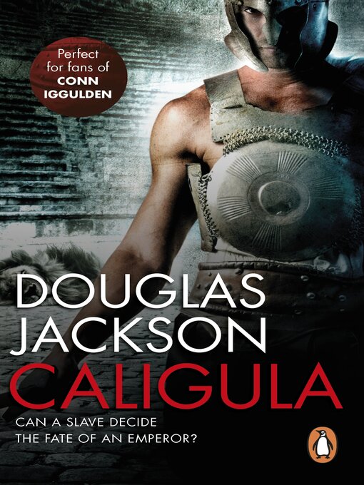 Title details for Caligula by Douglas Jackson - Available